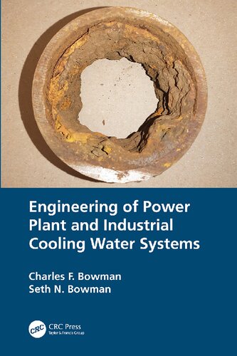 Engineering Of Power Plant And Industrial Cooling Water Systems 1st Edition Bowman