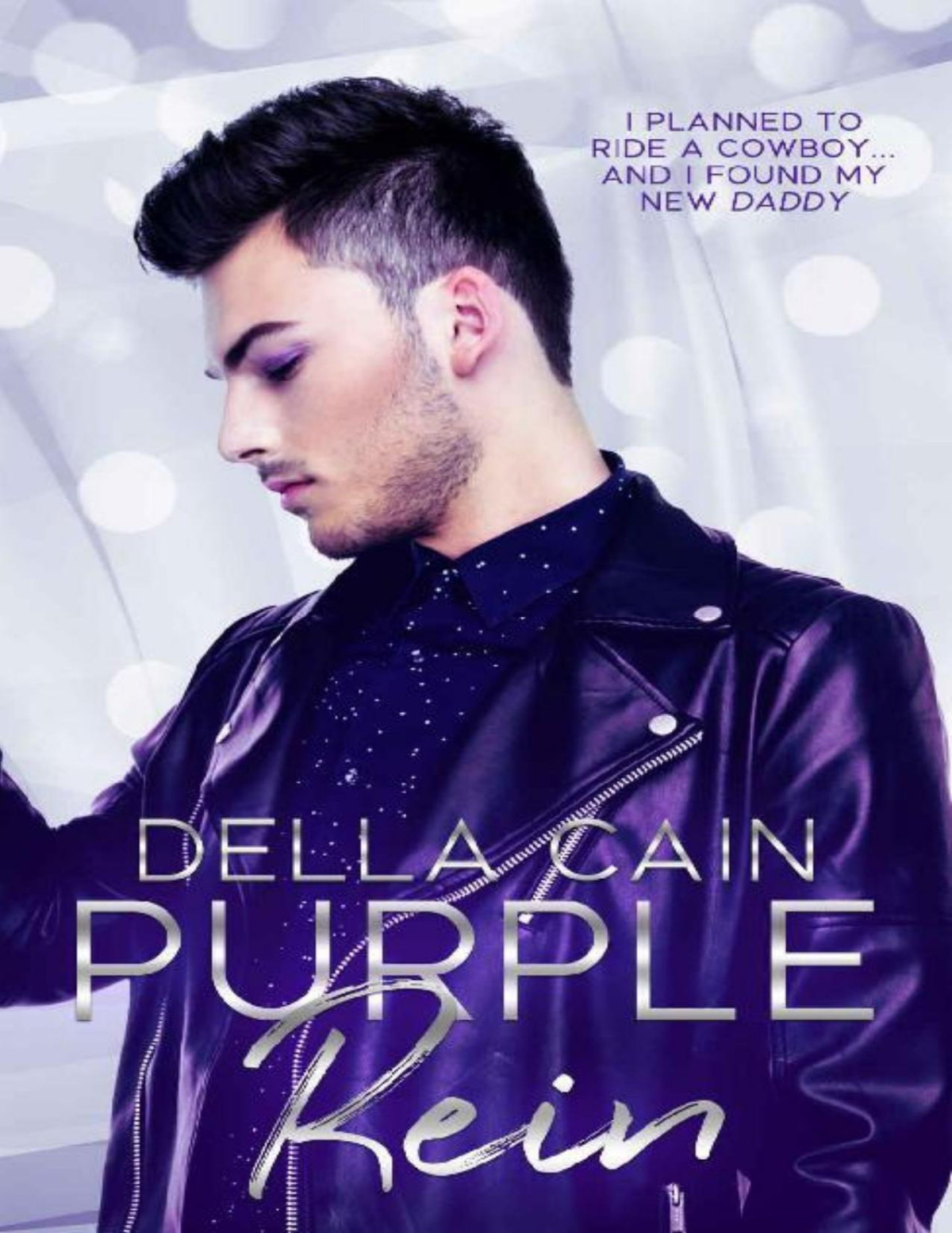 Purple Rein Country Daddy City Little Book 1 Della Cain Cain