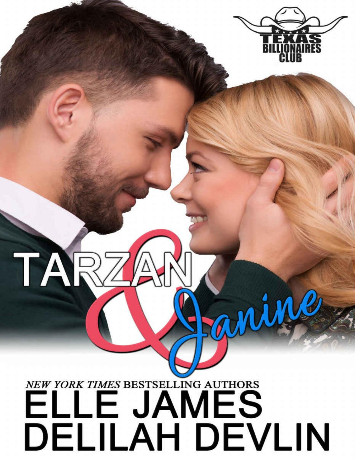 Tarzan Janine Texas Billionaires Club Book 1 Delilah Devlin Elle James Myla Jackson Devlin