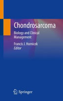Chondrosarcoma Biology And Clinical Management 1st Ed 2021 Francis J Hornicek