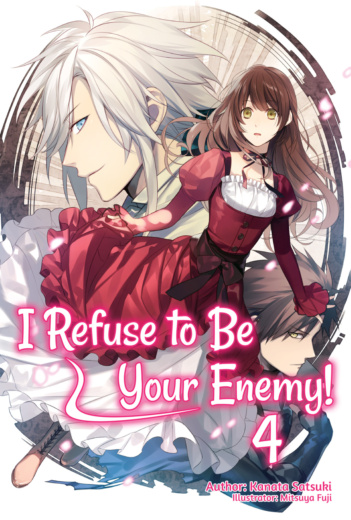 I Refuse To Be Your Enemy Volume 4 Kanata Satsuki Satsuki Kanata