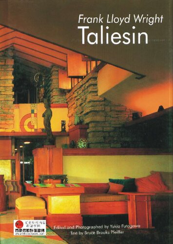 Frank Lloyd Wright Taliesin Bruce Brooks Pfeiffer