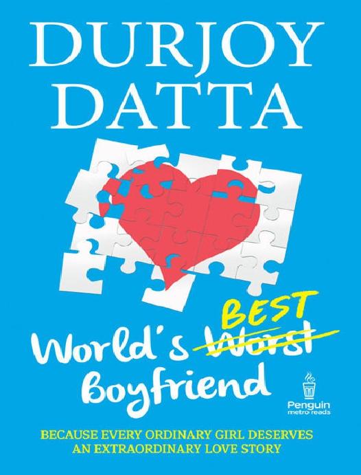The Worlds Best Boyfriend Durjoy Datta