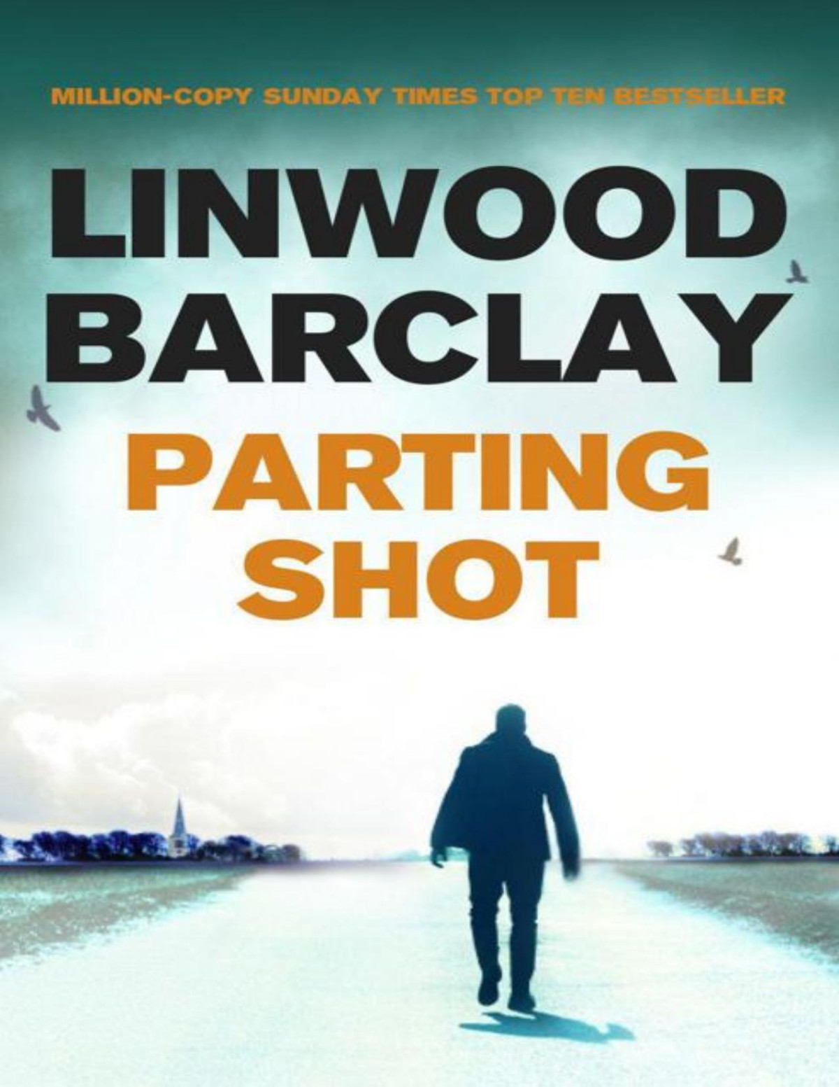 Parting Shot Linwood Barclay Barclay Linwood