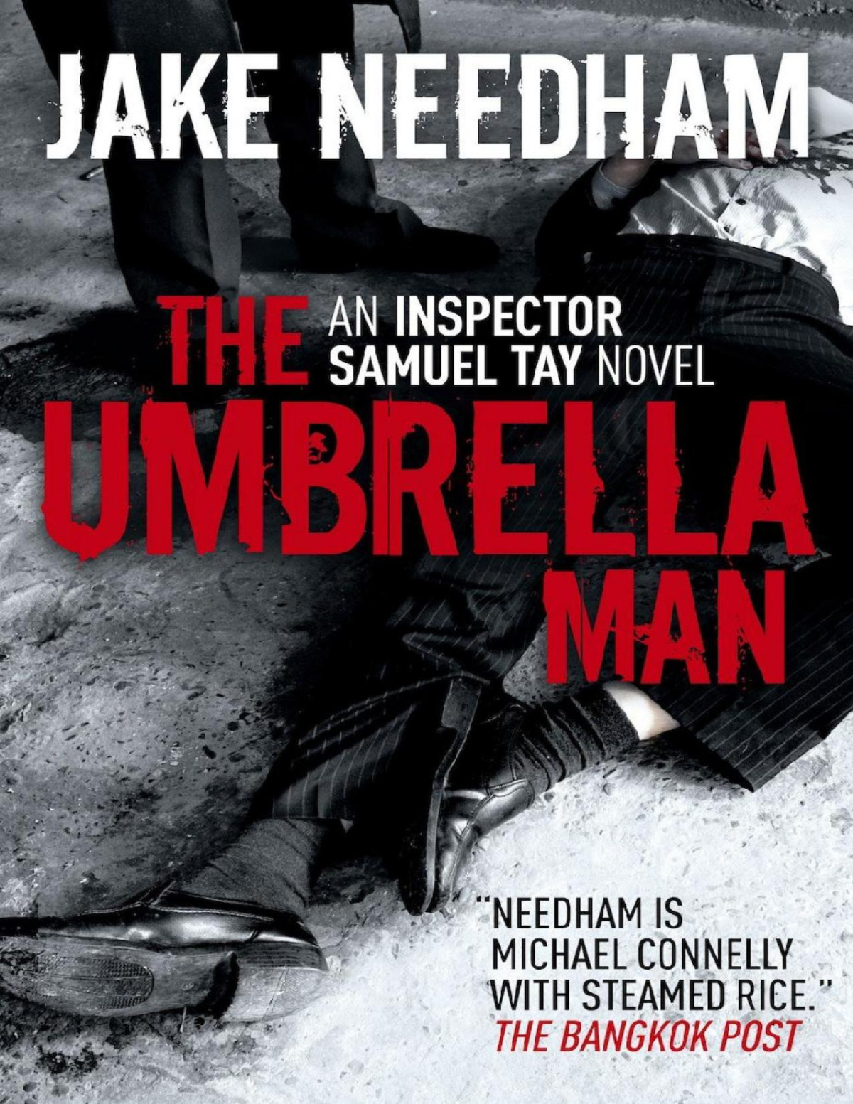 The Umbrella Man Jake Needham Needham Jake