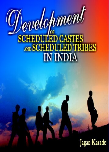 Development Of Scheduled Castes And Scheduled Tribes In India Jagan Karade