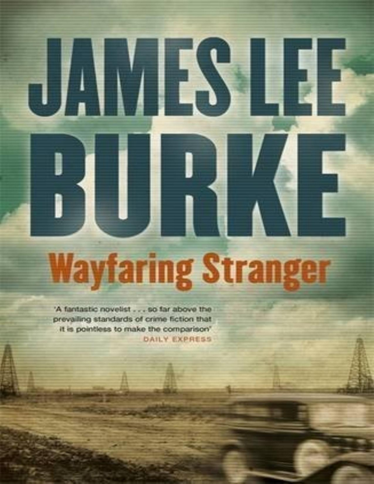 Wayfaring Stranger 2014 James Lee Burke Burke James Lee