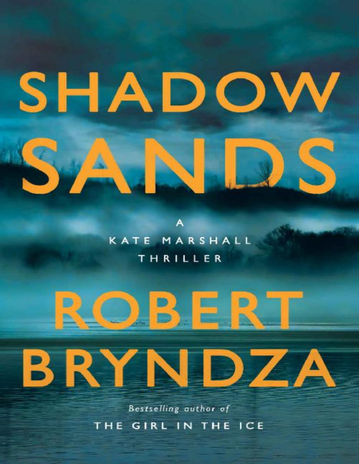 Shadow Sands Kate Marshall 02 Robert Bryndza