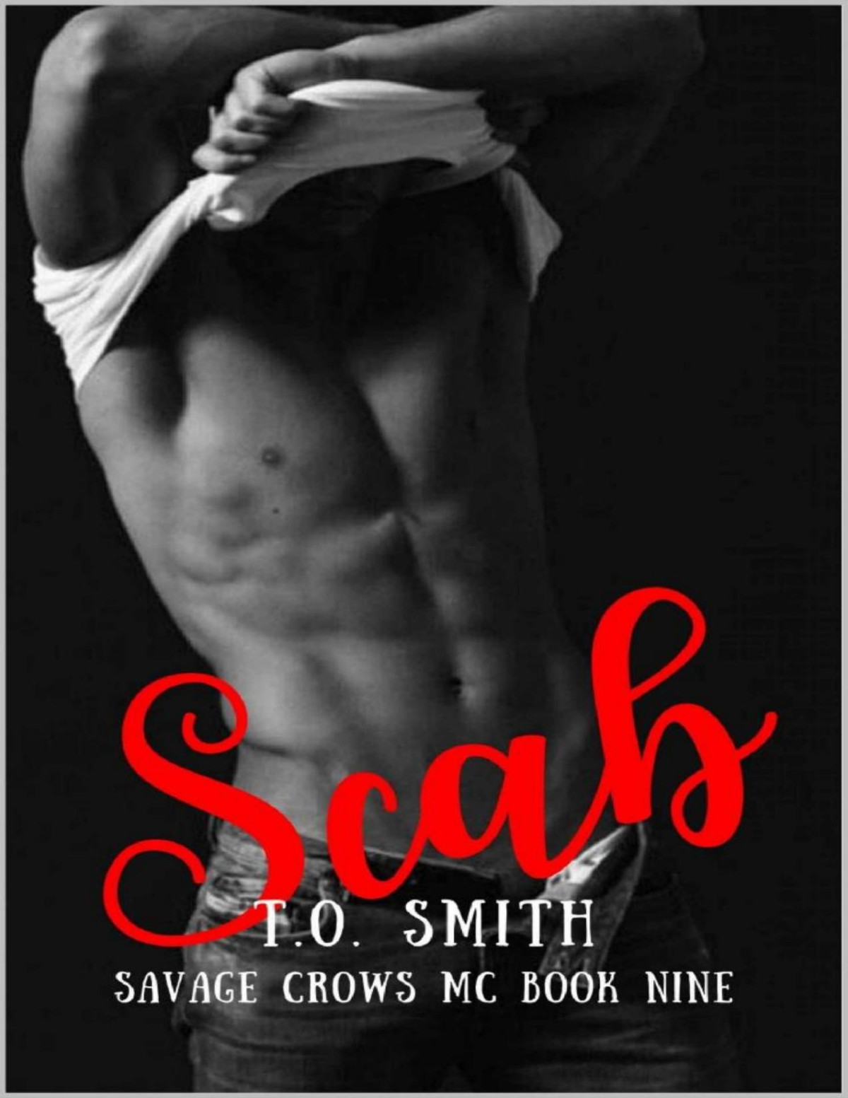 Scab Savage Crows Mc Book 9 To Smith Smith To