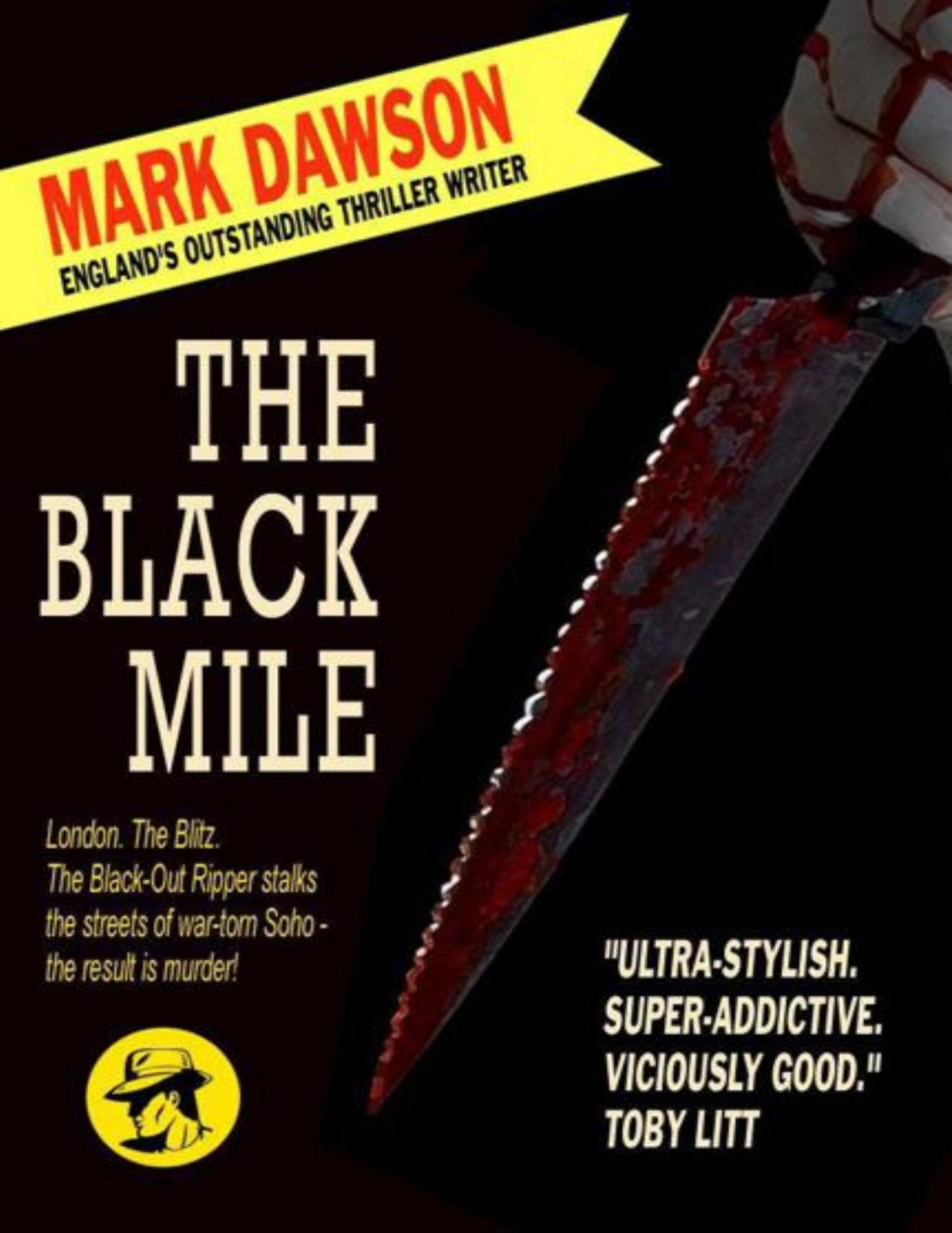 The Black Mile Mark Dawson Dawson Mark