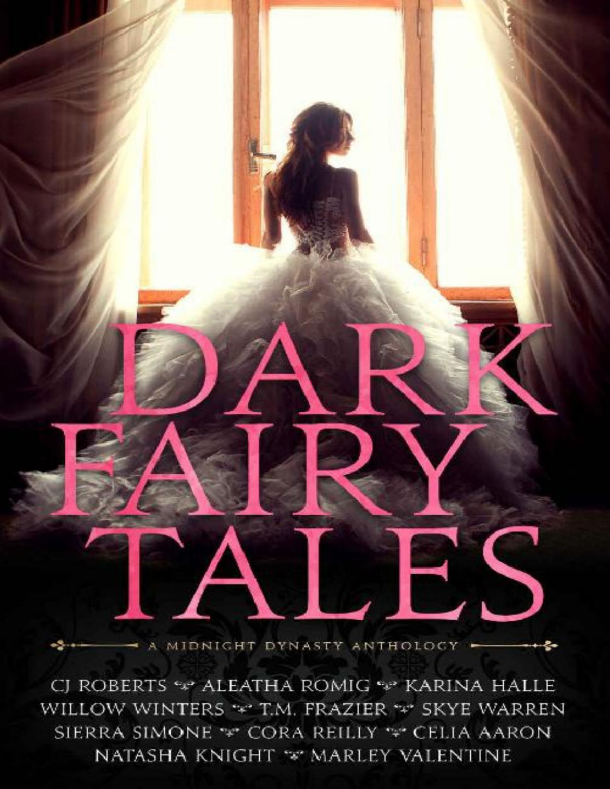 Dark Fairy Tales A Midnight Dynasty Anthology Aleatha Romig