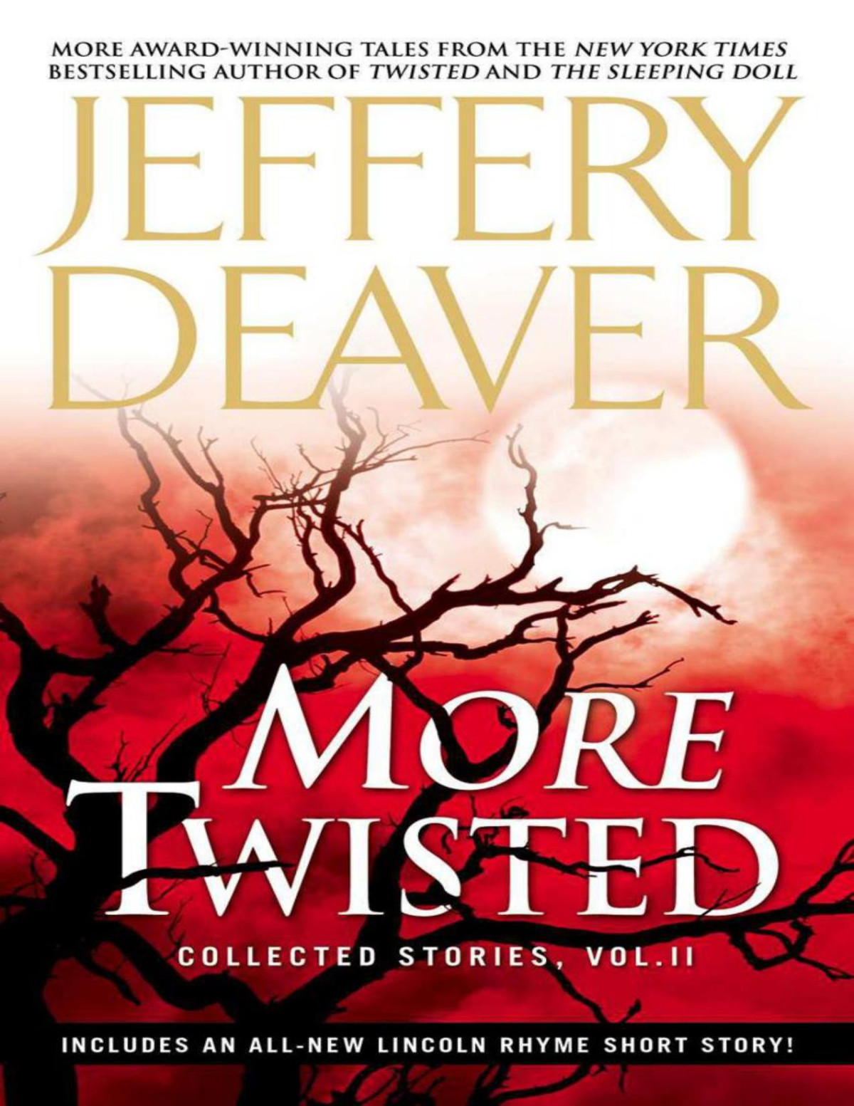 More Twisted Collected Stories Vol Ii Jeffery Deaver Deaver