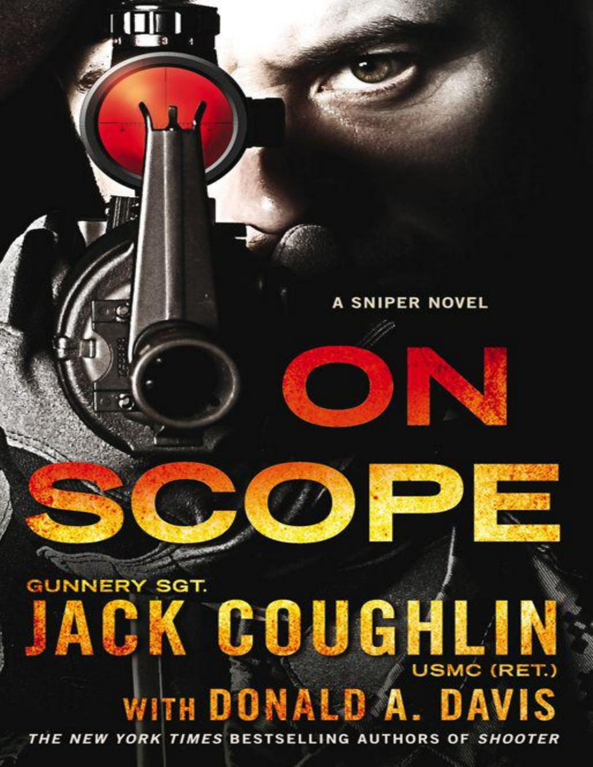 On Scope A Sniper Novel Jack Coughlin Donald A Davis Coughlin
