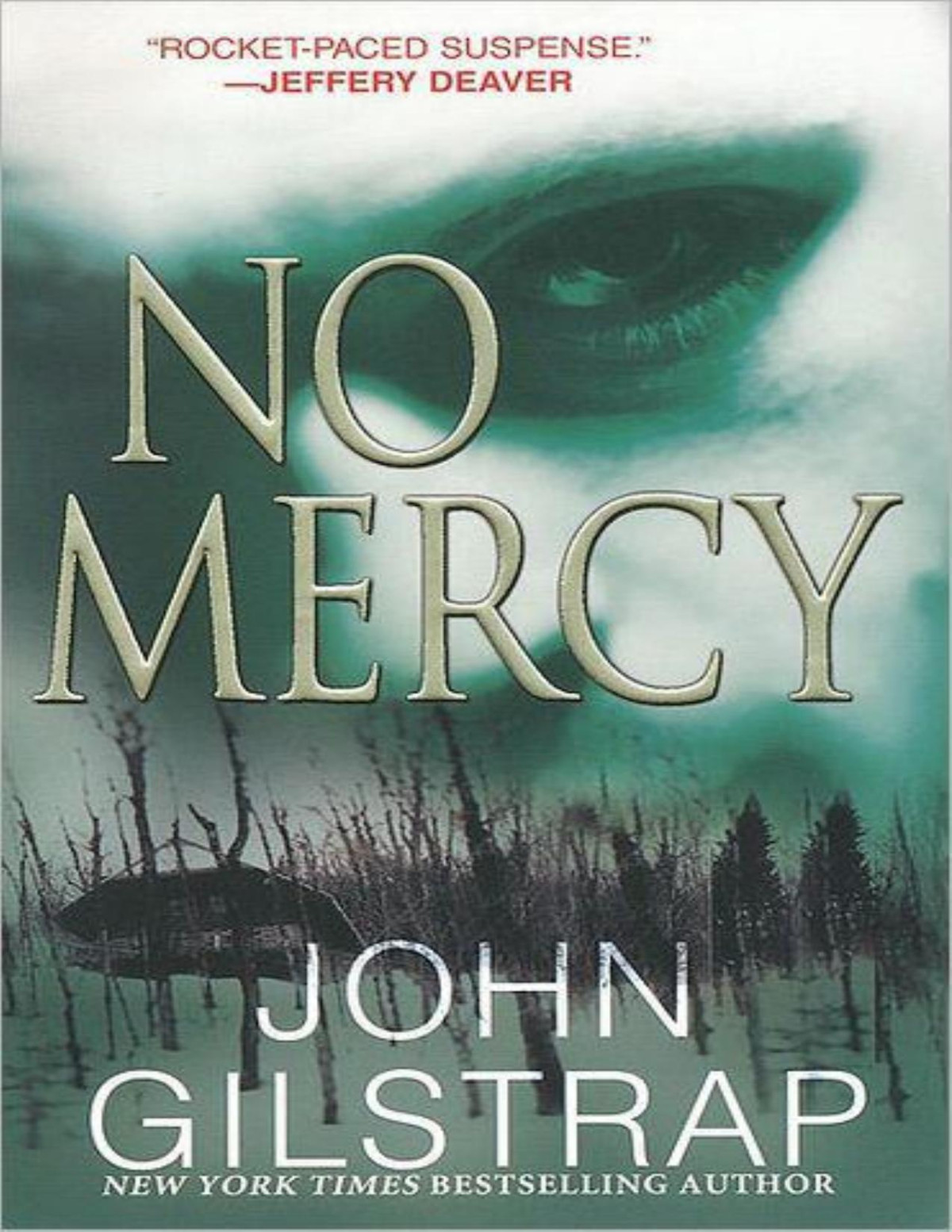 No Mercy John Gilstrap Gilstrap John