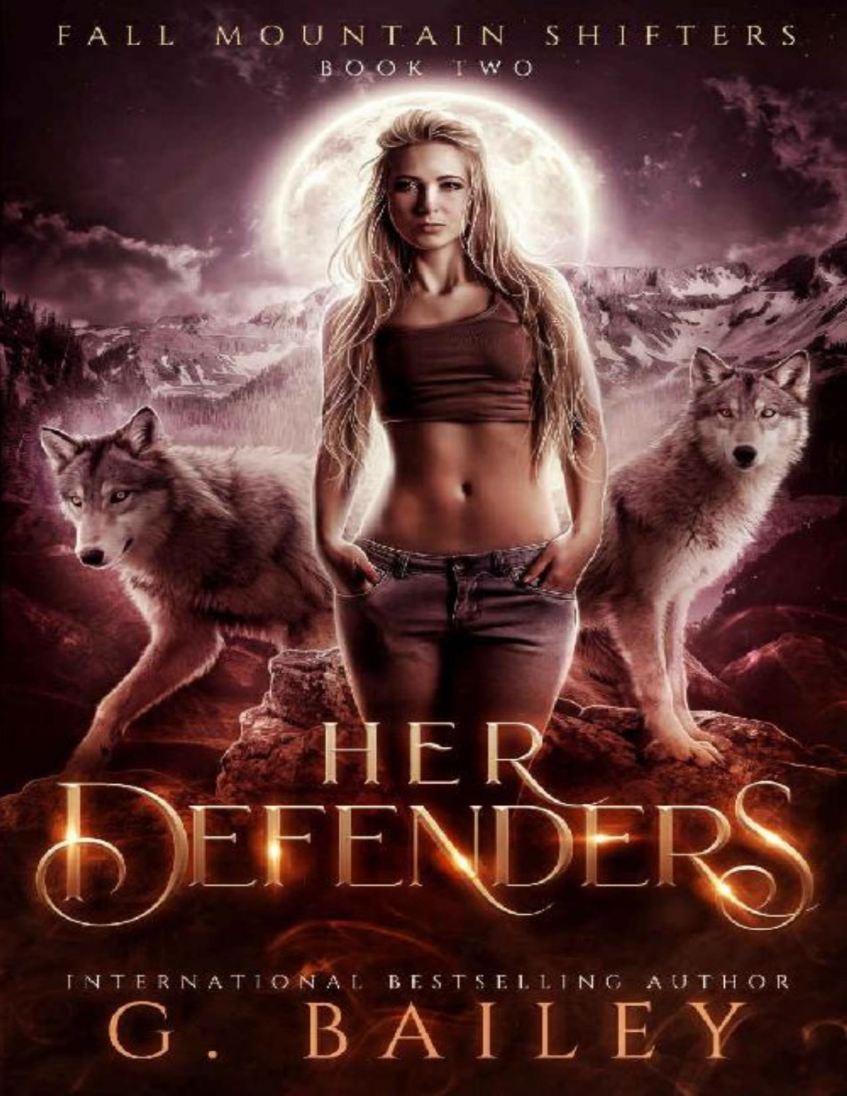 Her Defenders 1st Edition G Bailey