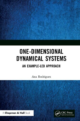 Onedimensional Dynamical Systems An Exampleled Approach 1st Edition Rodrigues
