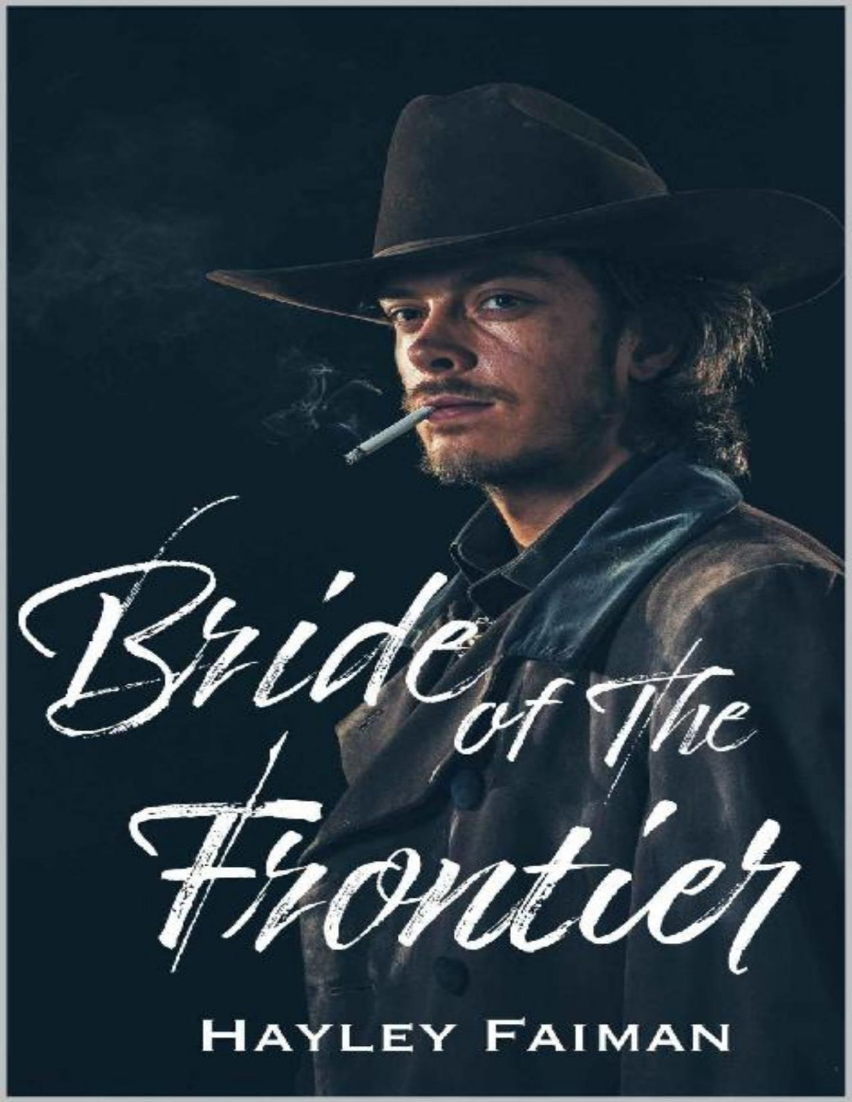 Bride Of The Frontier The Prophecy Of Sisters Book 3 Hayley Faiman Faiman