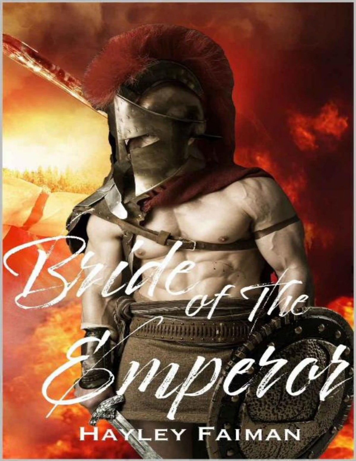Bride Of The Emperor The Prophecy Of Sisters Book 4 Hayley Faiman Faiman