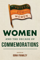 Women And The Decade Of Commemorations Irish Culture Memory Place Oona Frawley