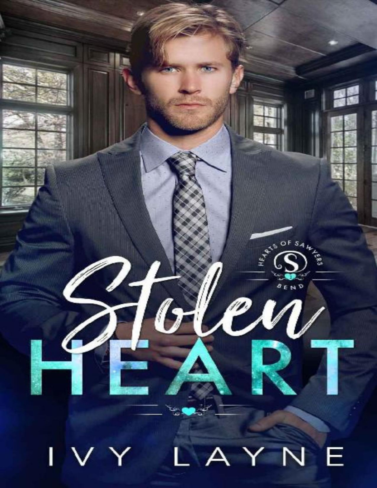 Stolen Heart The Hearts Of Sawyers Bend Book 1 Ivy Layne Layne