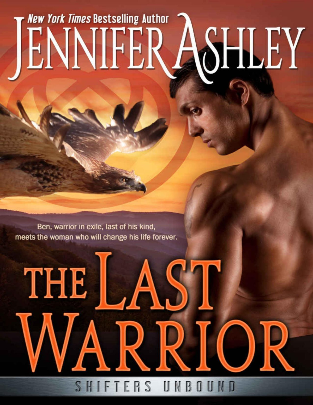The Last Warrior Shifters Unbound Book 13 Ashley Jennifer