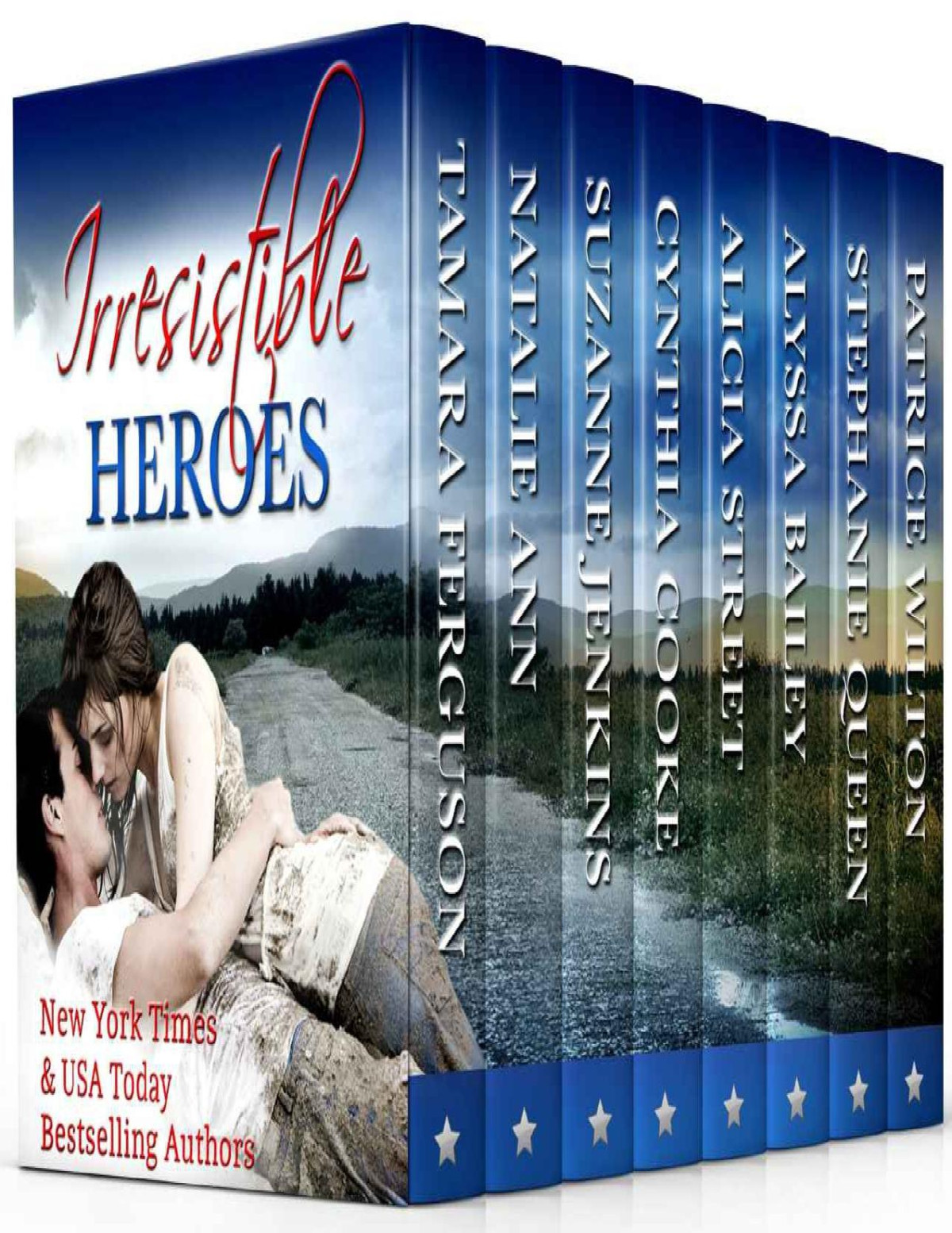 Irresistible Heroes Irresistible Romance Book 1 Tamara Ferguson Natalie Ann Suzanne Jenkins Cynthia Cooke Alicia Street Alyssa Bailey Stephanie Queen Patrice Wilton Ferguson