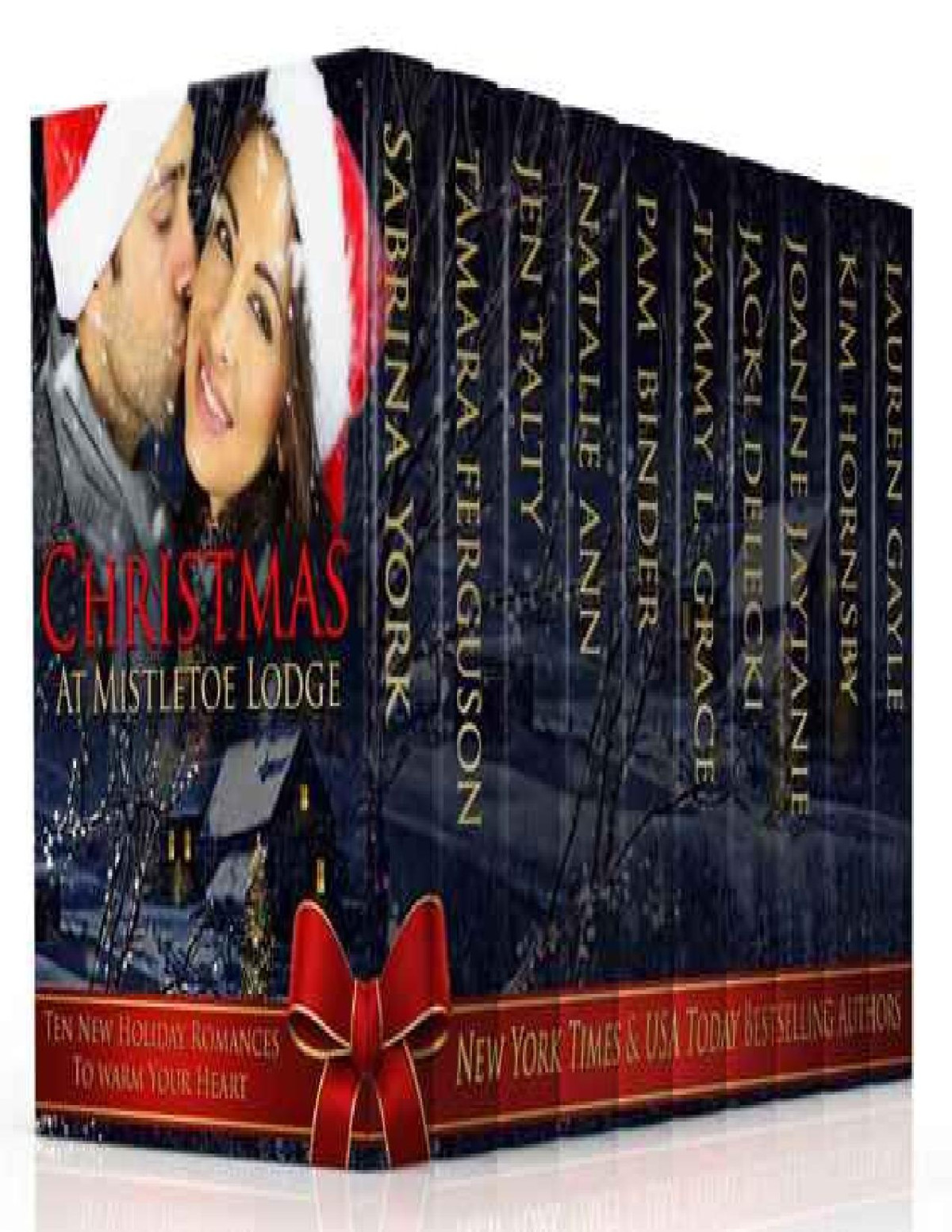 Christmas At Mistletoe Lodge New Holiday Romances To Benefit St Jude Hospital Sabrina York Tamara Ferguson Jen Talty Natalie Ann Pam Binder Tammy L Grace Jacki Delecki Joanne Jaytanie Kim Hornsby Lauren Gayle York