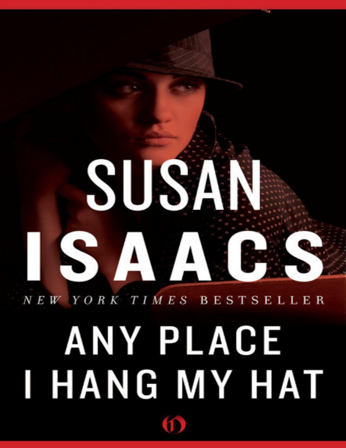 Any Place I Hang My Hat Susan Isaacs Susan Isaacs