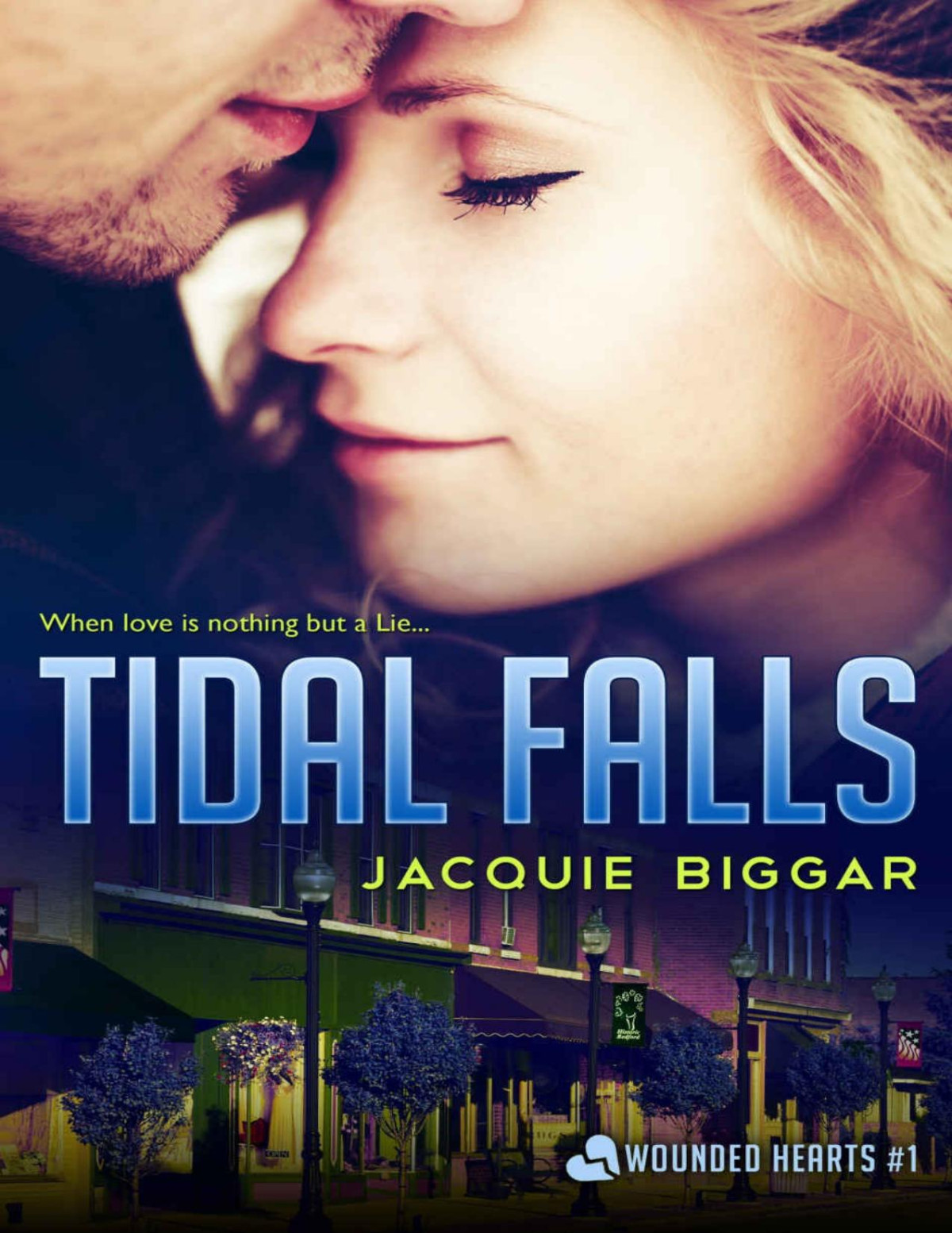 Tidal Falls Wounded Hearts Book 1 Jacquie Biggar Biggar Jacquie