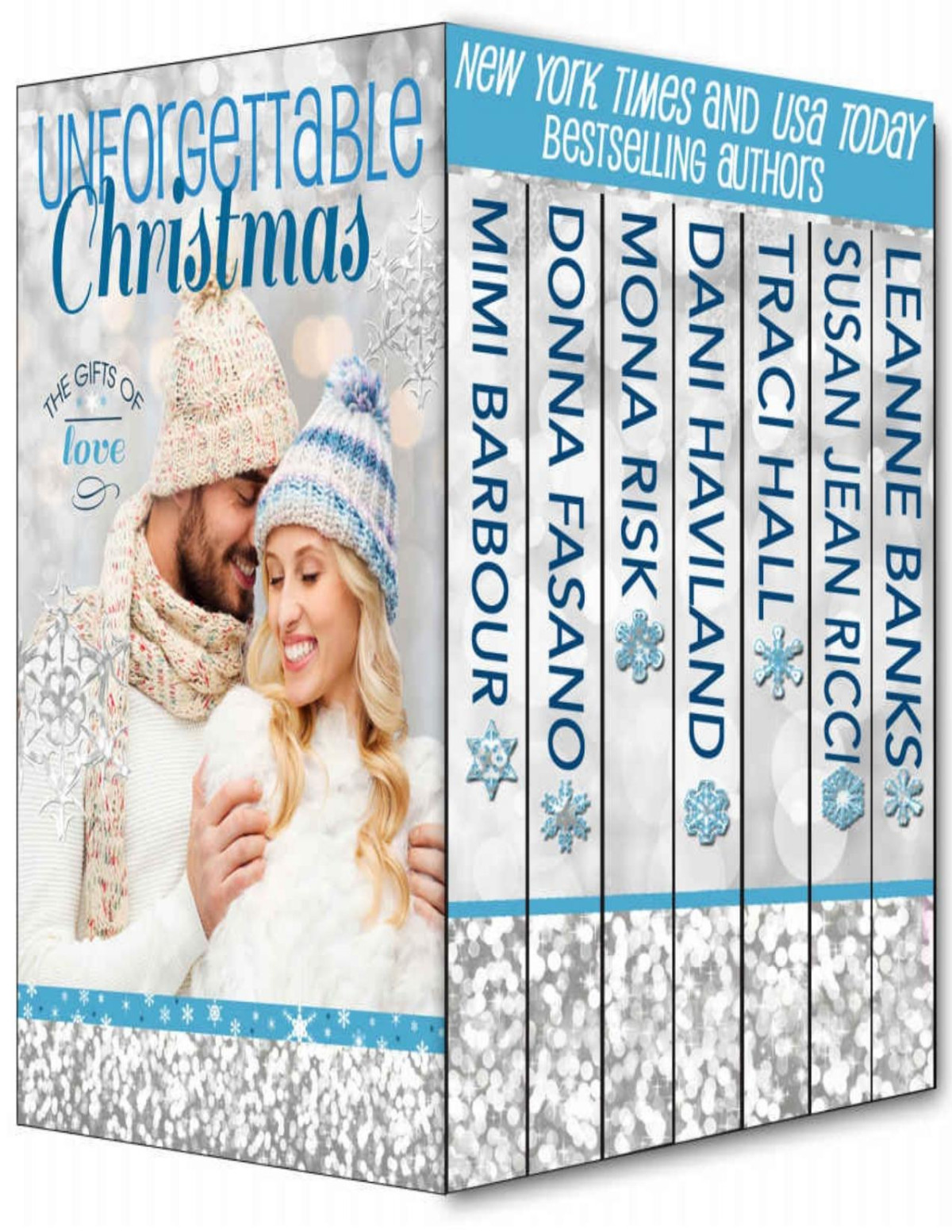 Unforgettable Christmas Gifts Of Love The Unforgettables Book 3 Mimi Barbour Donna Fasano Mona Risk Dani Haviland Traci Hall Susan Jean Ricci Leanne Banks Barbour