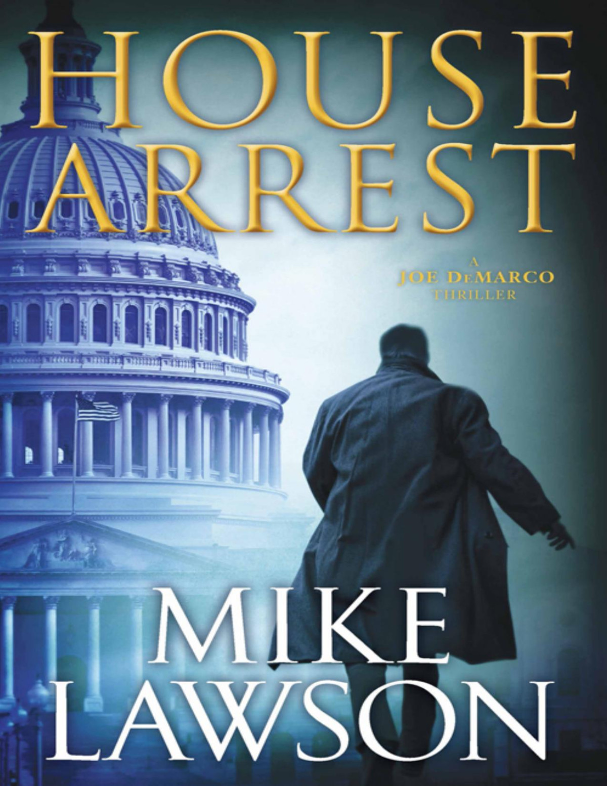 House Arrest Mike Lawson Lawson Mike