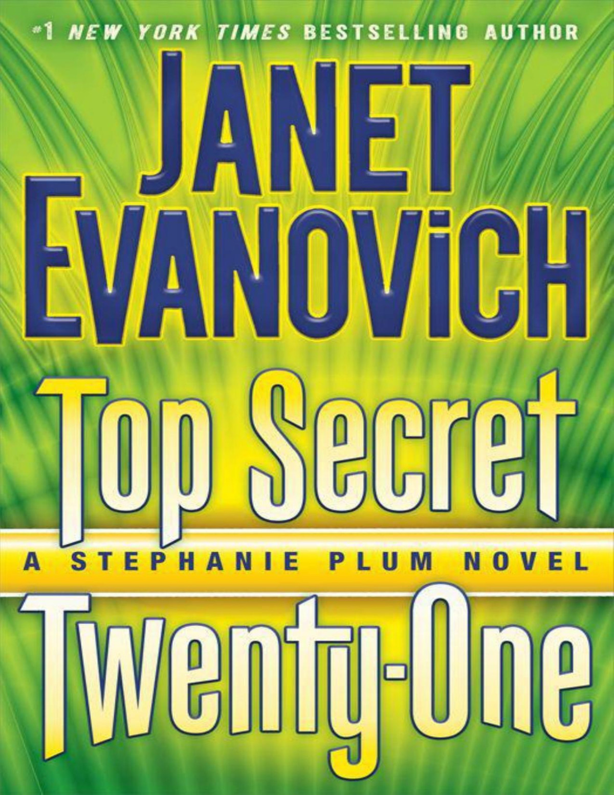 Top Secret Twentyone Janet Evanovich Evanovich Janet
