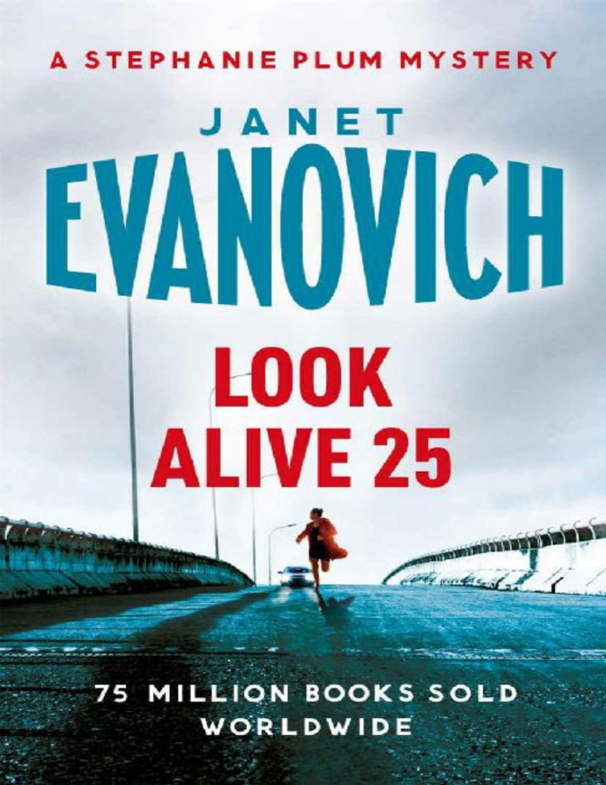 Look Alive Twentyfive Stephanie Plum 25 Janet Evanovich Evanovich