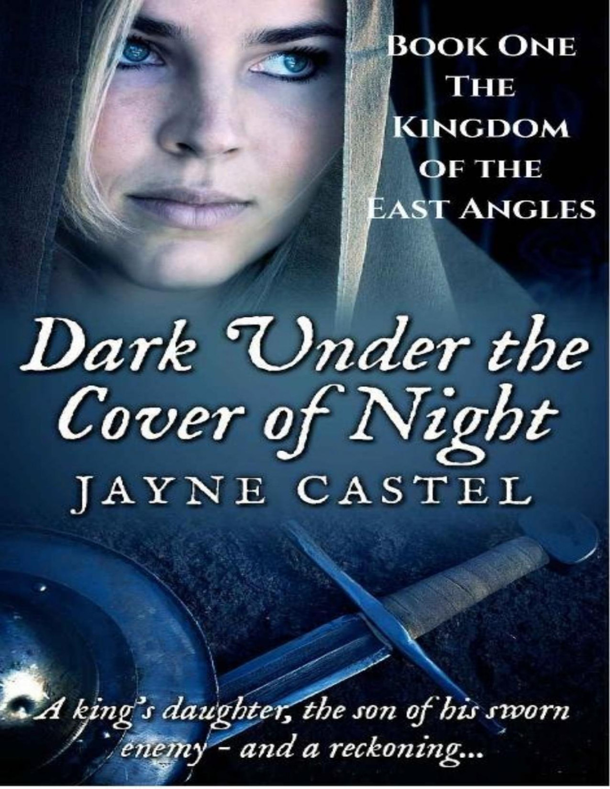 Dark Under The Cover Of Night Jayne Castel Castel Jayne