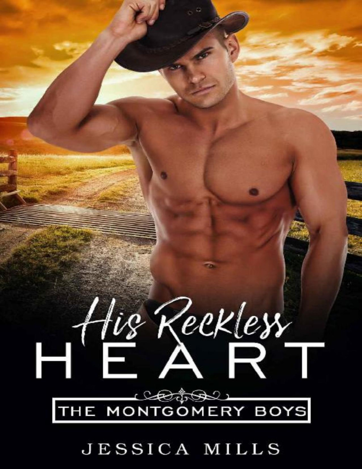 His Reckless Heart The Montgomery Boys Book 1 Jessica Mills Mills