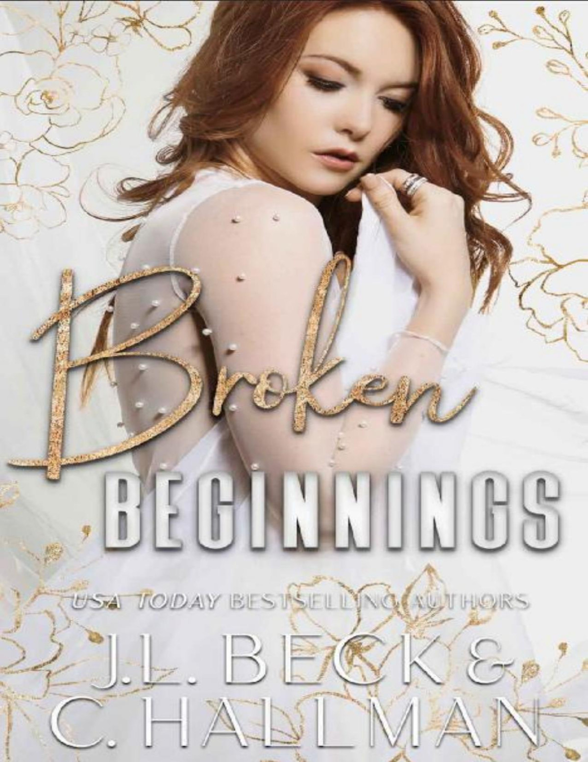Broken Beginnings A Dark Stalker Mafia Romance The Moretti Crime Family 3 Jl Beck