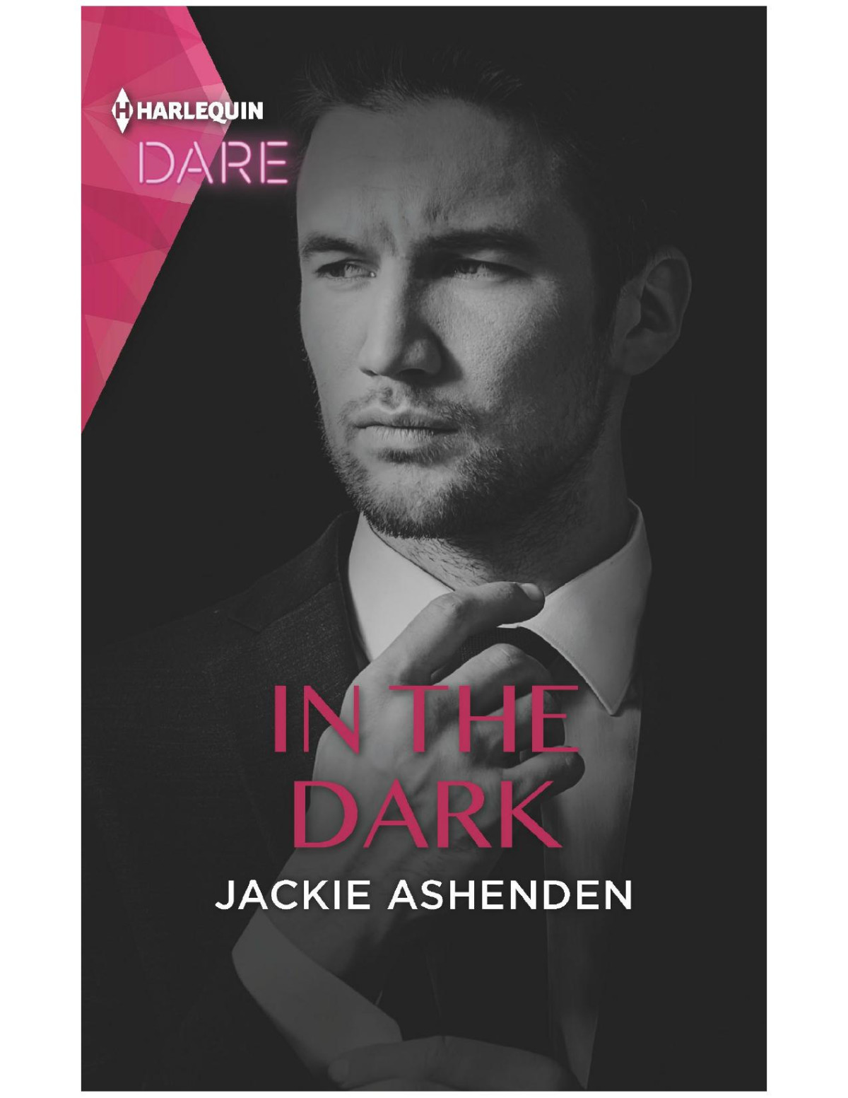 In The Darka Sexy Billionaire Romance Jackie Ashenden