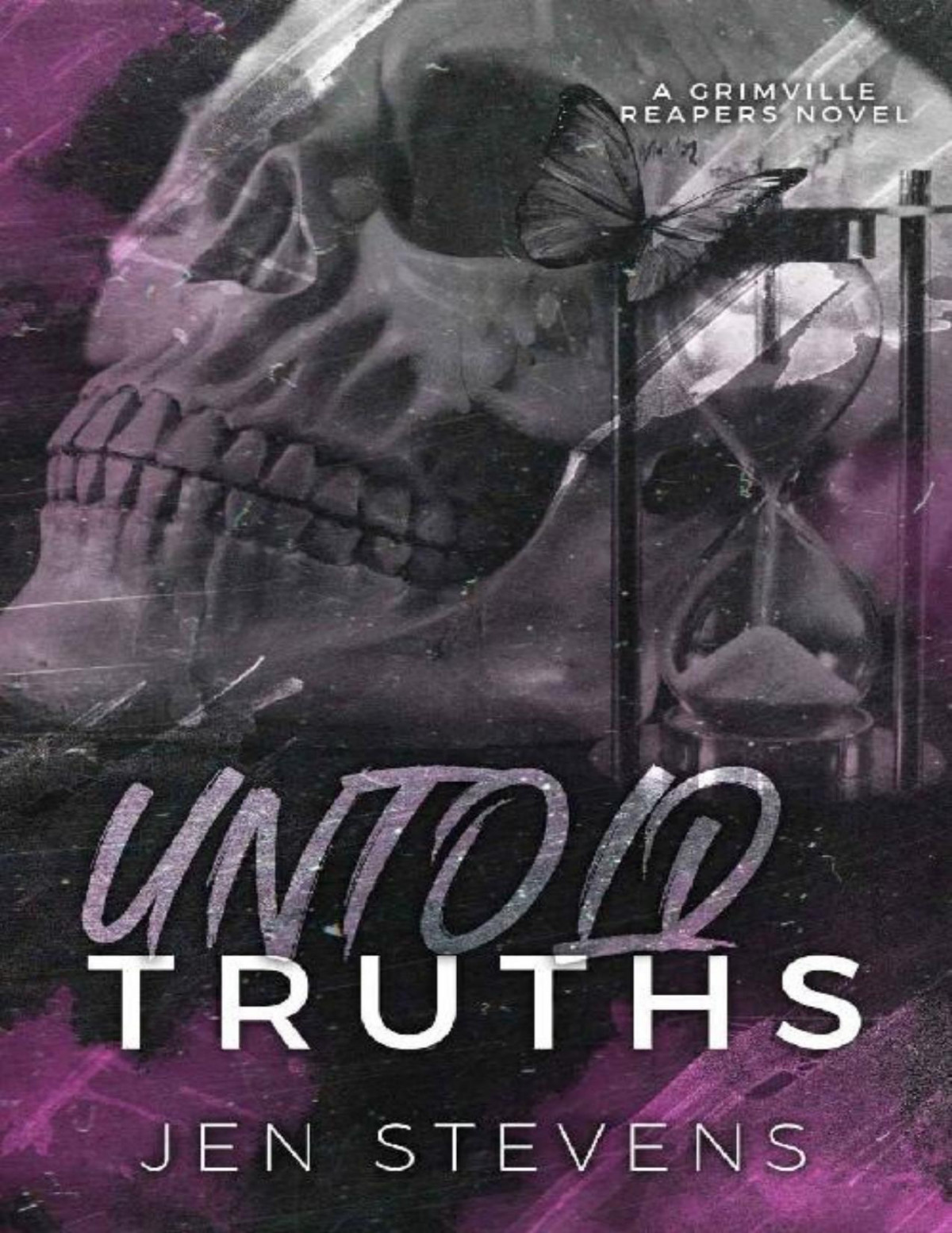Untold Truths Grimville Reapers Book 2 Jen Stevens Stevens