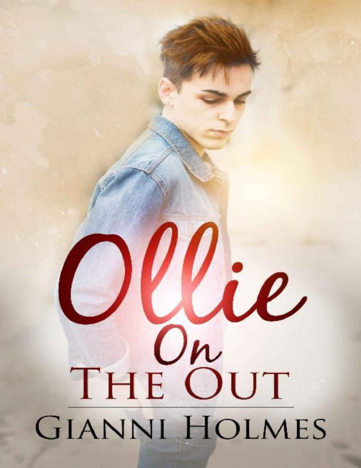 Ollie On The Out Till There Was You Book 2 Gianni Holmes Holmes