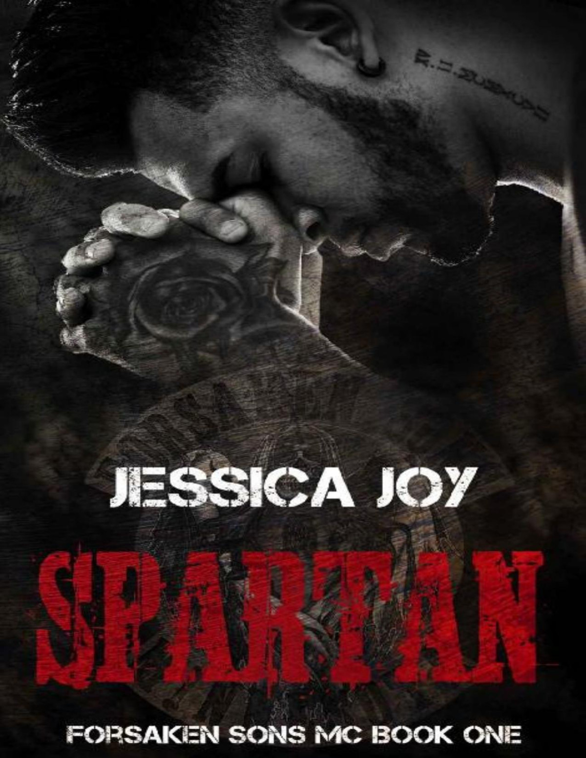 Spartan Forsaken Sons Mc Book 1 Jessica Joy Joy Jessica