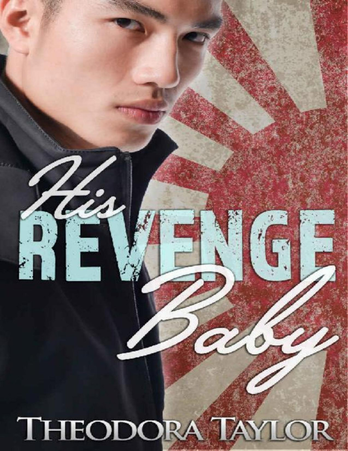 His Revenge Baby 50 Loving States Washington Theodora Taylor Taylor