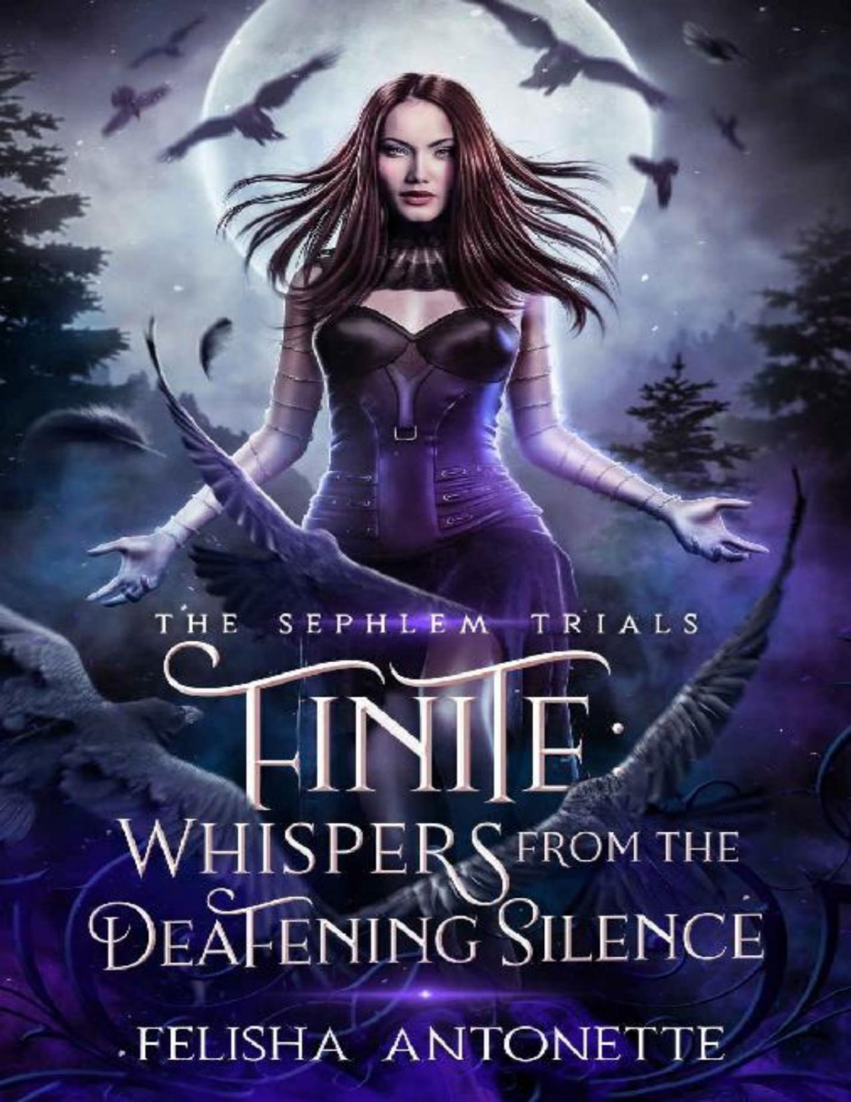 Finite A Dark Paranormal Romance The Sephlem Trials Book 4 Felisha Antonette Antonette
