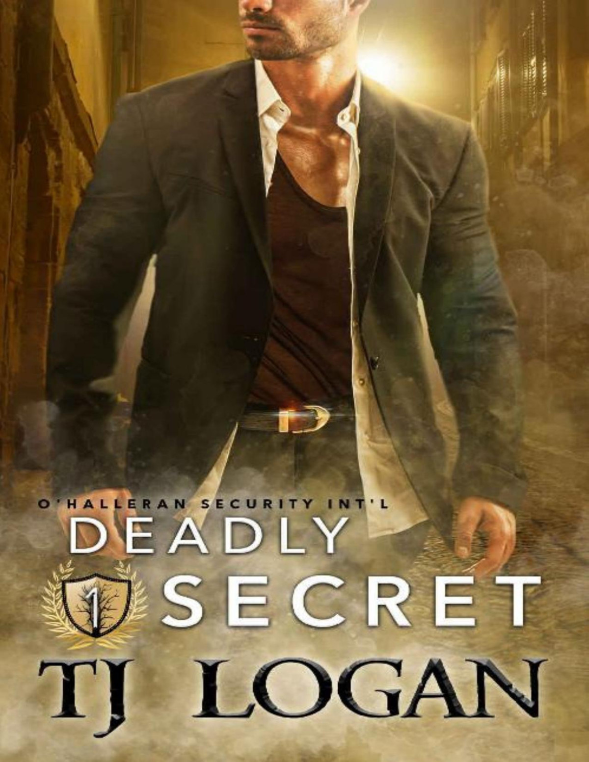 Deadly Secret Ohalleran Security International Book 1 Tj Logan Logan
