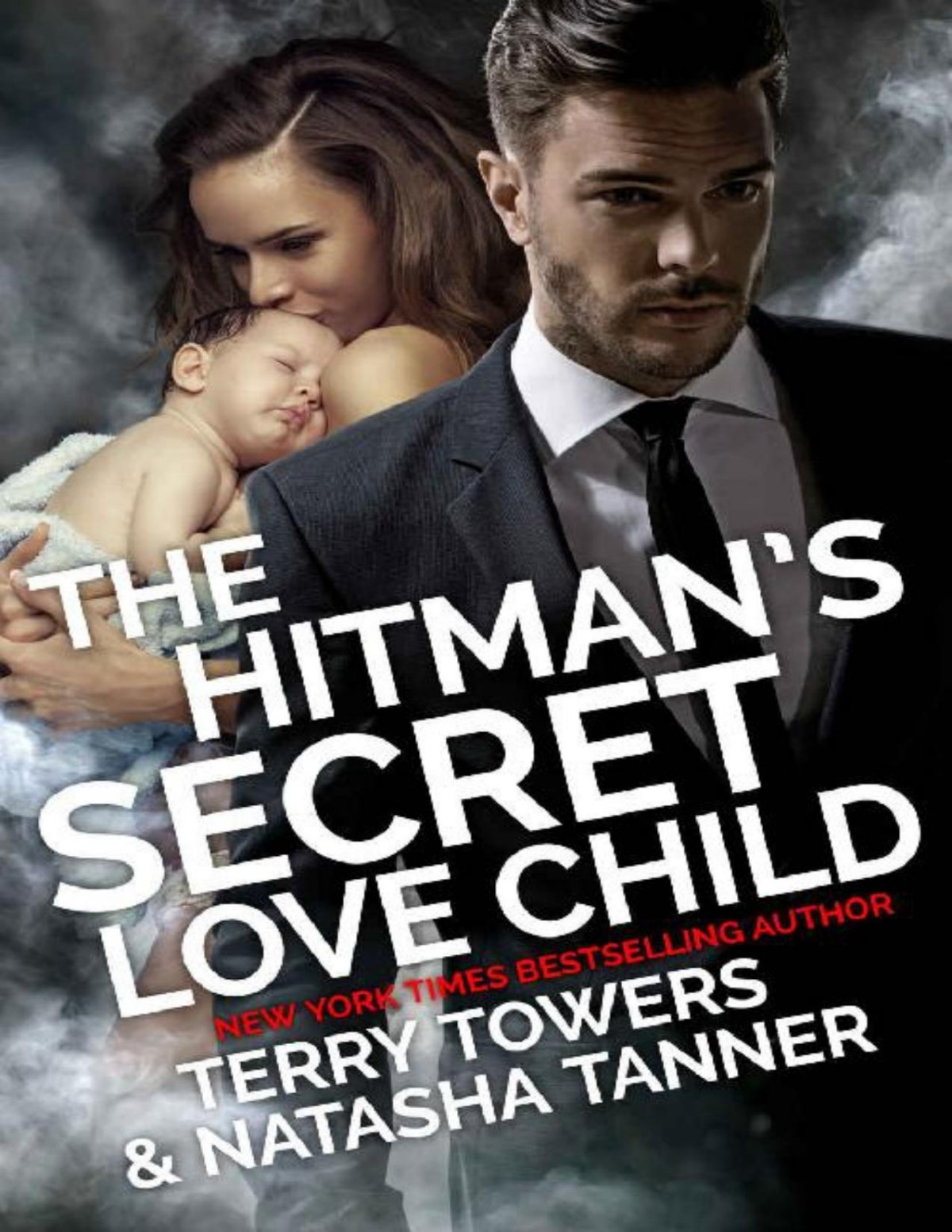The Hitmans Secret Love Child Second Chance Romance Terry Towers Natasha Tanner Towers