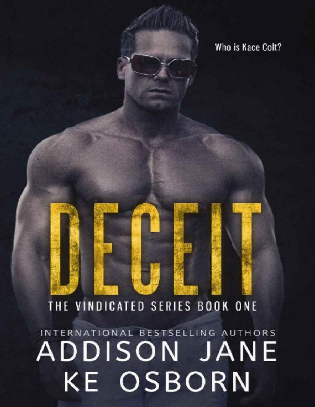 Deceit The Vindicated Series Book 1 Addison Jane K E Osborn Jane