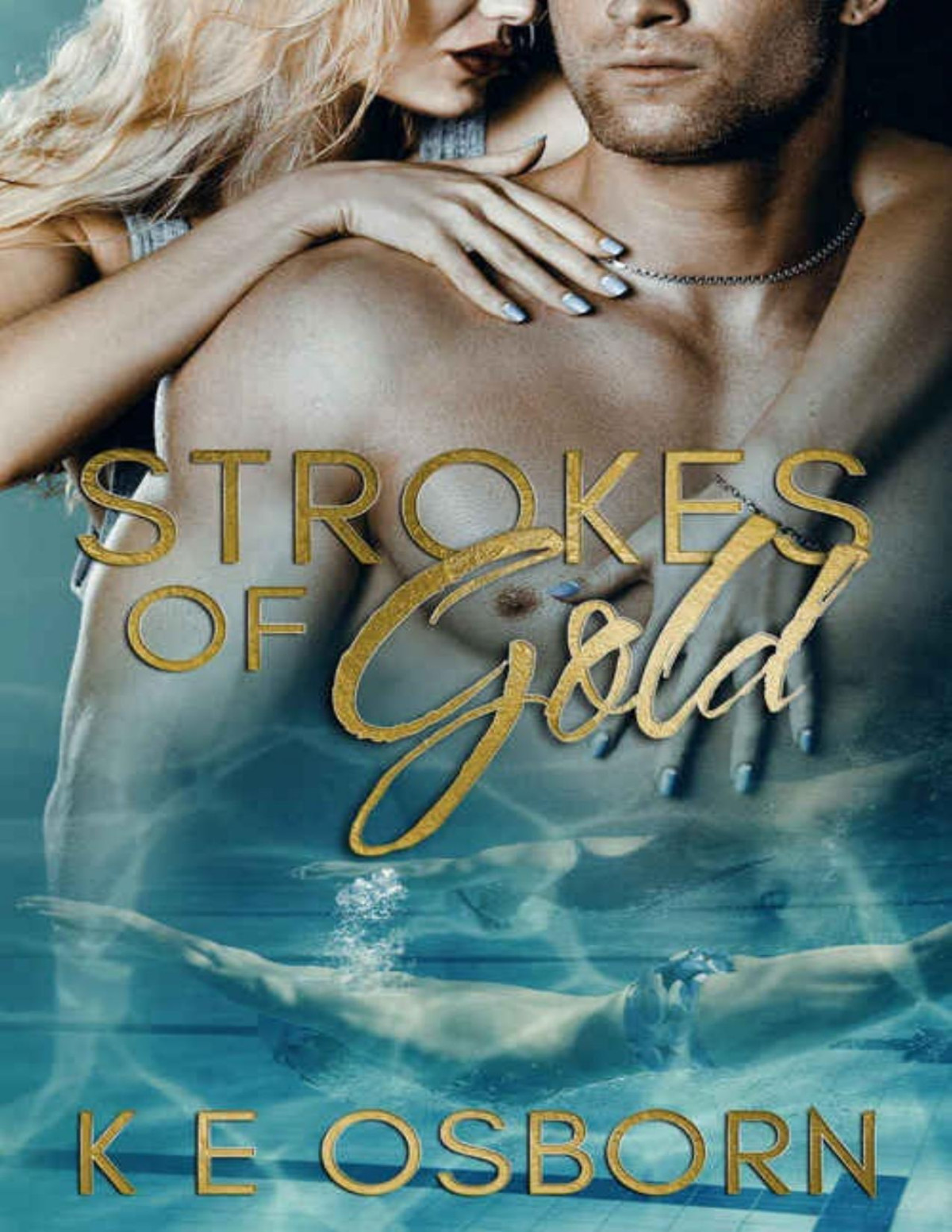 Strokes Of Gold K E Osborn Osborn K E