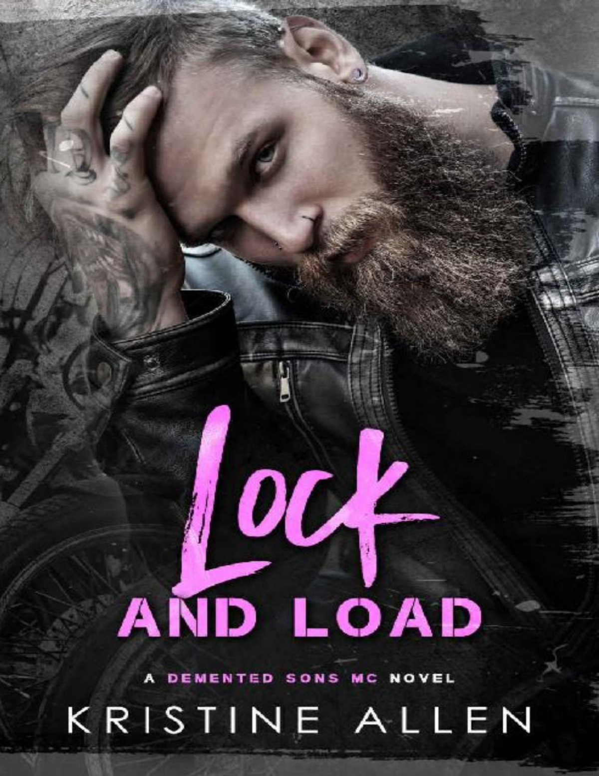 Lock And Load A Demented Sons Mc Texas Novel Kristine Allen Allen