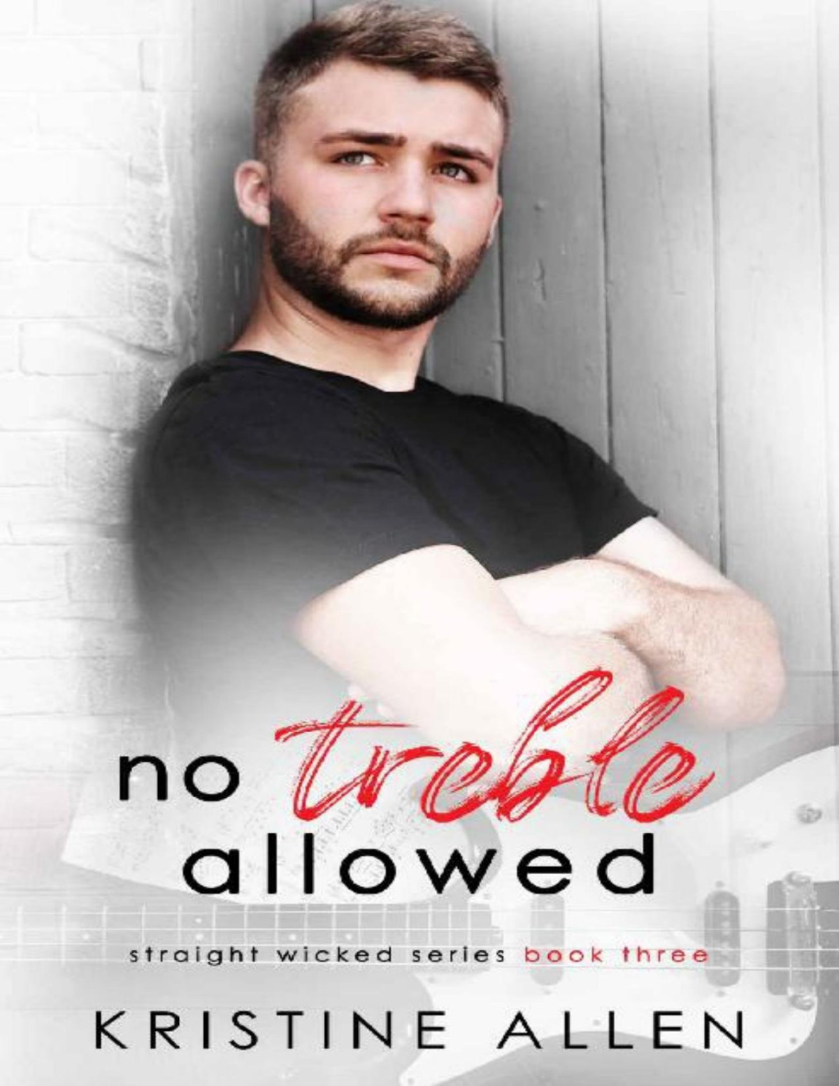 No Treble Allowed A Straight Wicked Novel Kristine Allen Allen