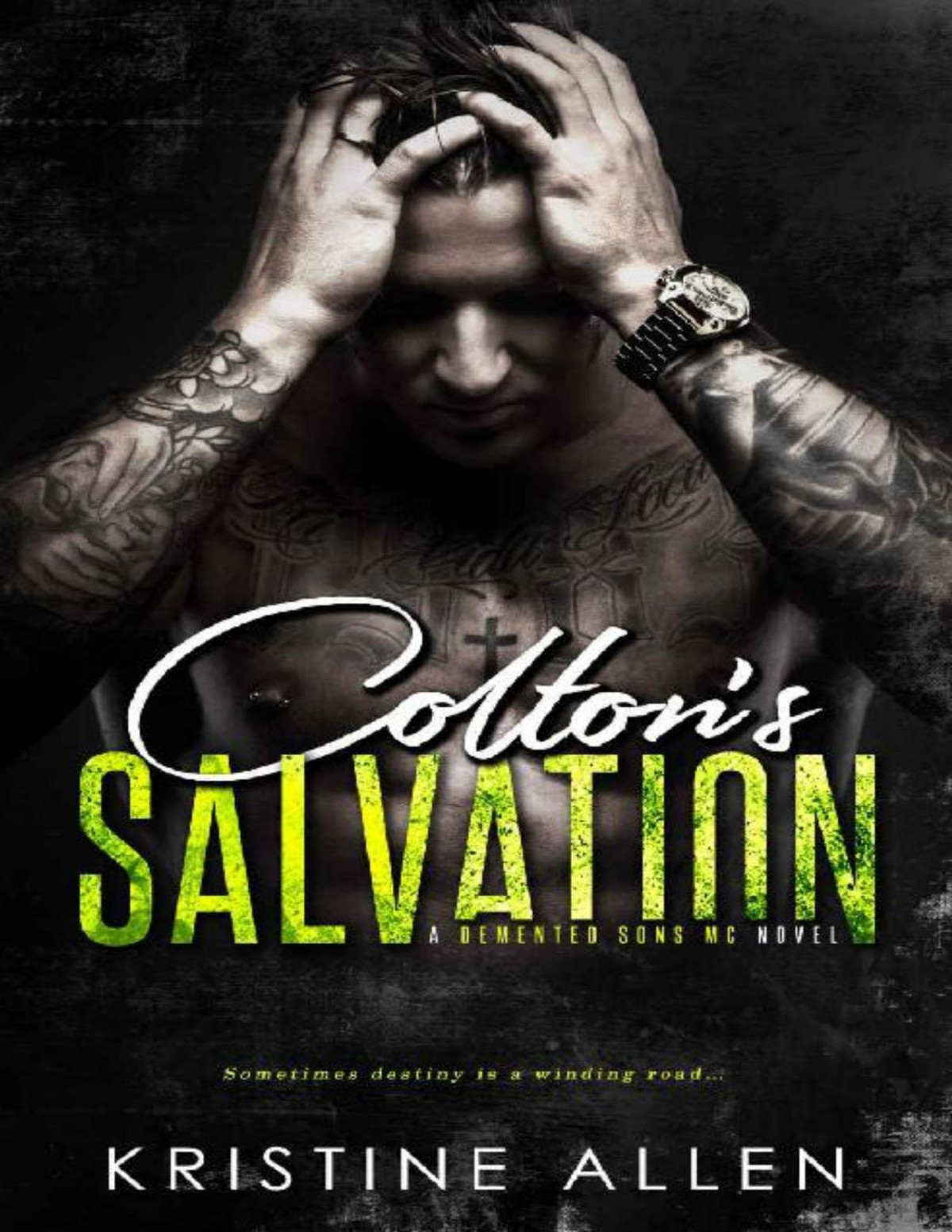 Coltons Salvation A Demented Sons Mc Novel Kristine Allen Allen
