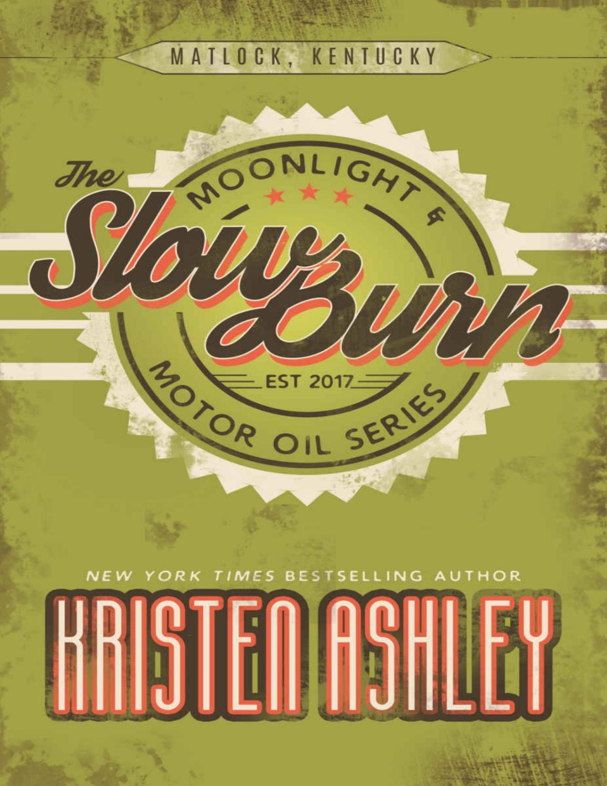 The Slow Burn Kristen Ashley